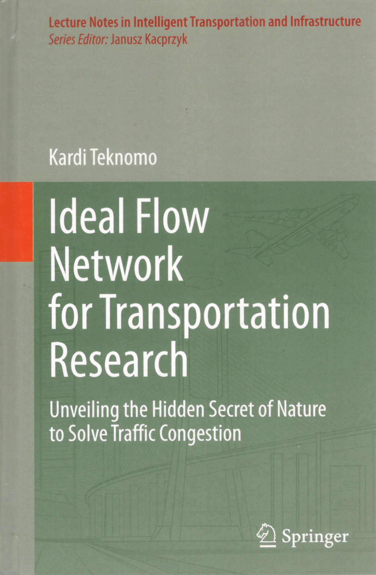 Ideal flow network for transportation research / Kardi Teknomo